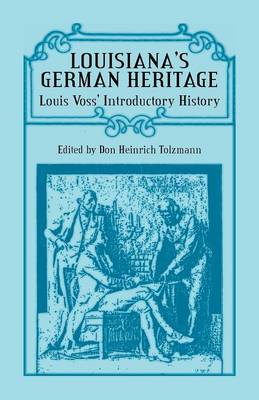 Book cover for Louisiana's German Heritage