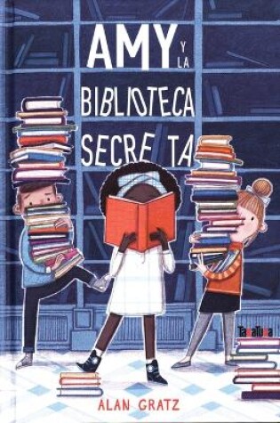 Cover of Amy Y La Biblioteca Secreta