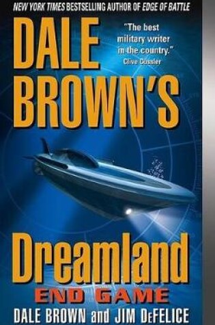 Cover of Dale Brown's Dreamland: End Game
