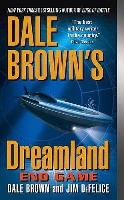 Book cover for Dale Brown's Dreamland: End Game