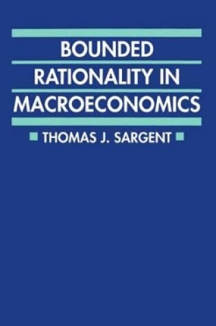 Cover of Bounded Rationality in Macroeconomics