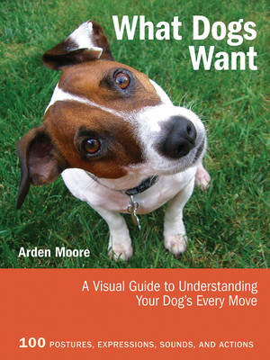 Book cover for What Dogs Want