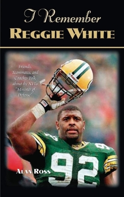 Book cover for I Remember Reggie White