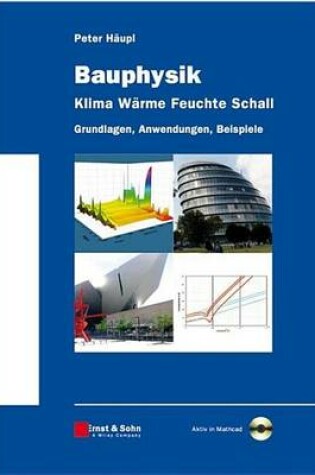 Cover of Bauphysik - Klima Wrme Feuchte Schall