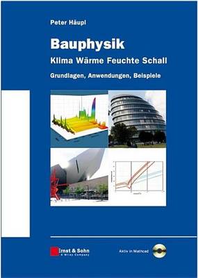 Book cover for Bauphysik - Klima Wrme Feuchte Schall