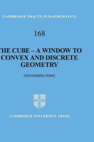 Cover of The Cube-A Window to Convex and Discrete Geometry