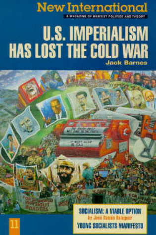 Cover of US Imperialism Has Lost the Cold War