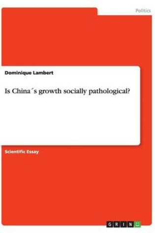 Cover of Is Chinas growth socially pathological?