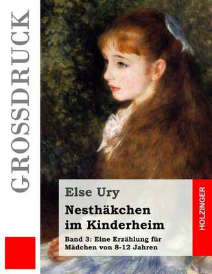 Cover of Nesthakchen im Kinderheim (Grossdruck)
