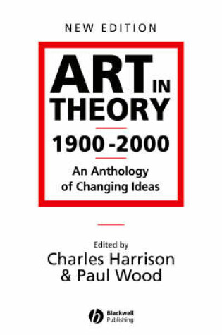 Cover of Art in Theory 1900 - 2000