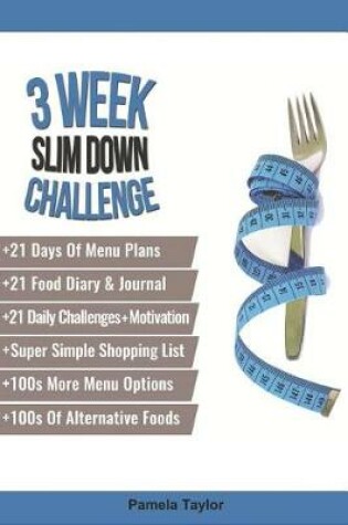 Cover of 3 Week Slim Down Challenge