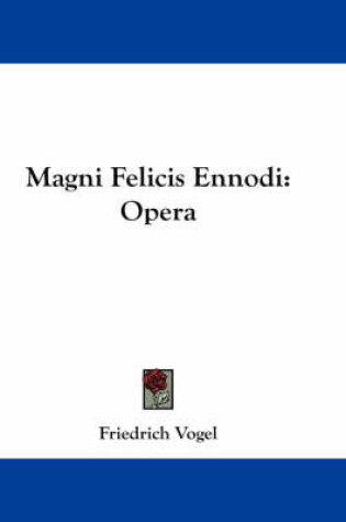 Cover of Magni Felicis Ennodi