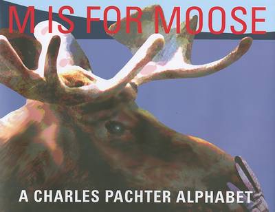 Book cover for M Is for Moose