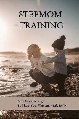 Book cover for Stepmom Training