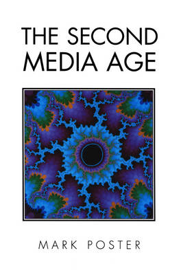 Book cover for The Second Media Age