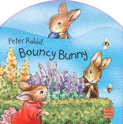 Book cover for Peter Rabbit Seedlings: Peter Rabbit, Bouncy Bunny