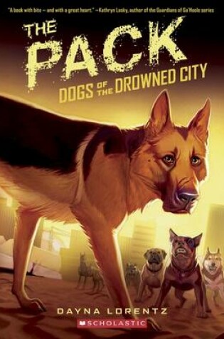 Cover of Dogs of the Drowned City: #2 The Pack