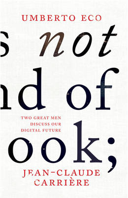 Book cover for This is Not the End of the Book