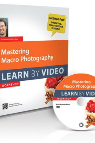 Cover of Mastering Macro Photography