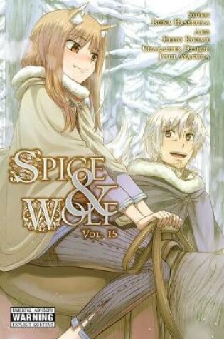 Cover of Spice and Wolf, Vol. 15 (manga)