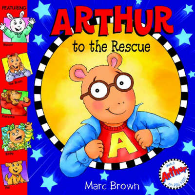 Book cover for Arthur To The Rescue