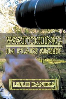 Book cover for Watching in Plain Sight