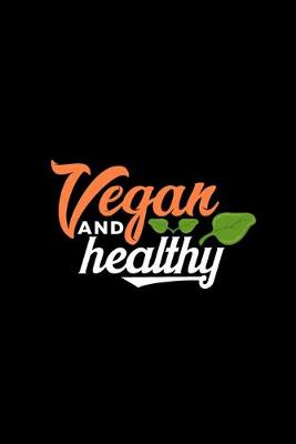 Book cover for Vegan and Healthy