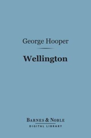 Cover of Wellington (Barnes & Noble Digital Library)