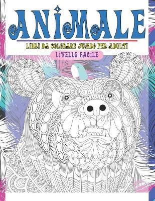 Cover of Libri da colorare Jumbo per adulti - Livello facile - Animale