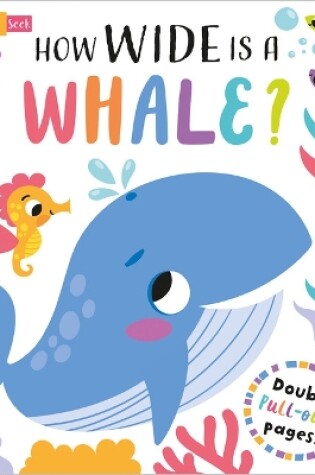 Cover of How Wide is a Whale?