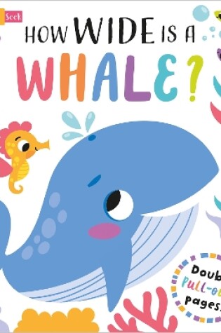 Cover of How Wide is a Whale?