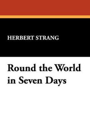 Cover of Round the World in Seven Days