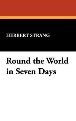 Book cover for Round the World in Seven Days