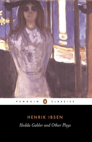 Book cover for Hedda Gabler and Other Plays