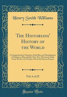 Book cover for The Historians' History of the World, Vol. 6 of 25