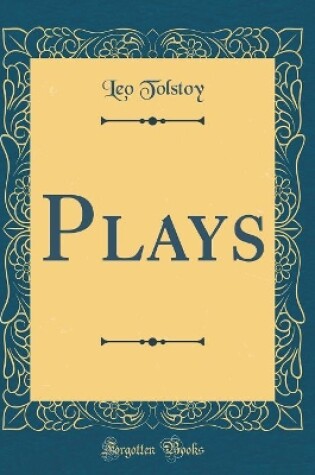 Cover of Plays (Classic Reprint)