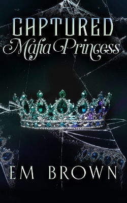 Book cover for Captured Mafia Princess