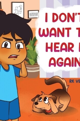 Cover of I Don't Want to Hear It Again!