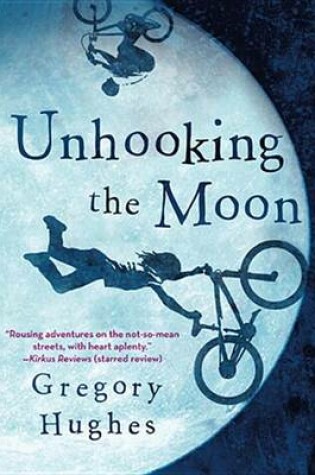 Cover of Unhooking the Moon