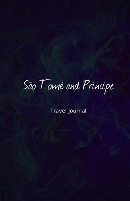 Cover of Sao Tome and Principe Travel Journal