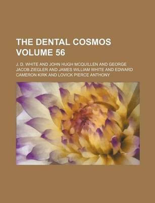 Book cover for The Dental Cosmos Volume 56