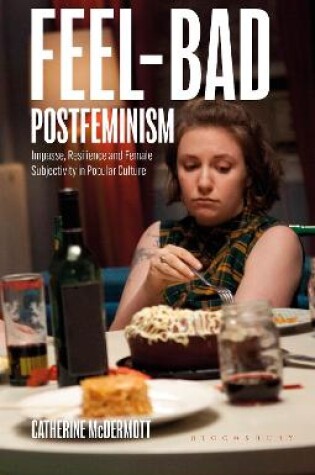 Cover of Feel-Bad Postfeminism