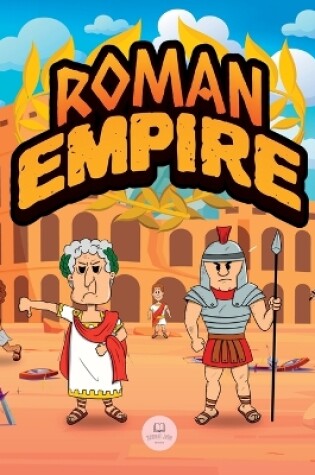 Cover of Roman Empire for Kids