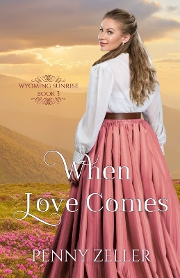 Book cover for When Love Comes