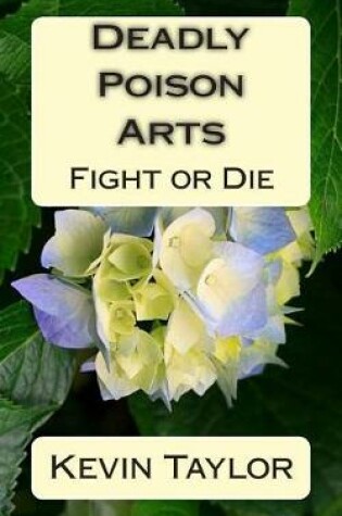 Cover of Deadly Poison Arts