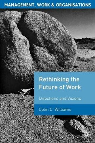 Cover of Re-Thinking the Future of Work