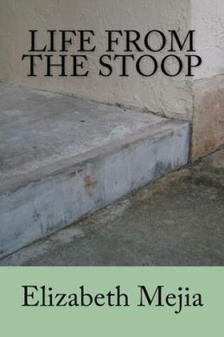 Cover of Life From The Stoop