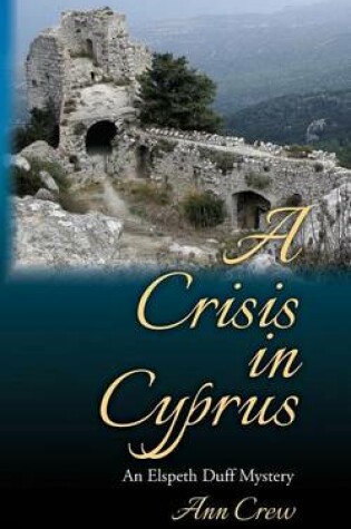 Cover of A Crisis in Cyprus
