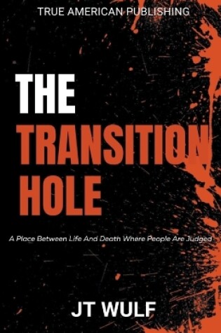 Cover of The Transition Hole