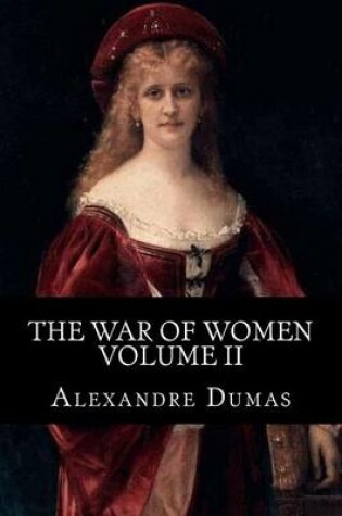 Cover of The War of Women Volume II